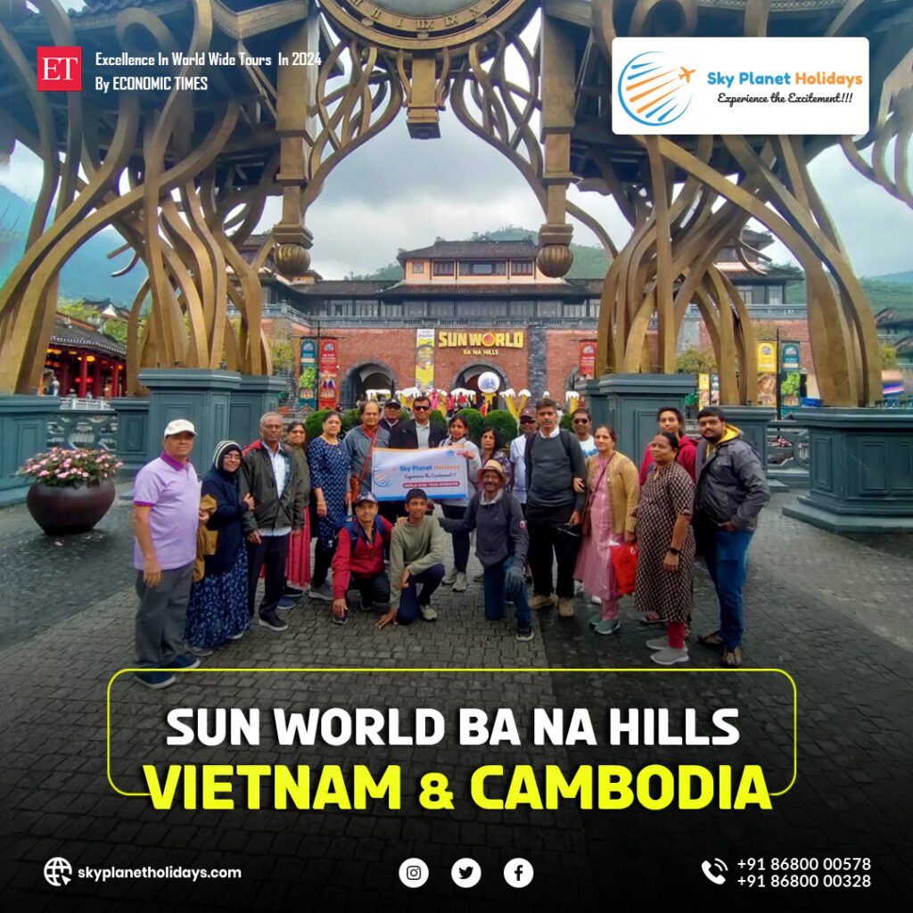 sun-world-bana-hills bets Vietnam and Cambodia tour packages