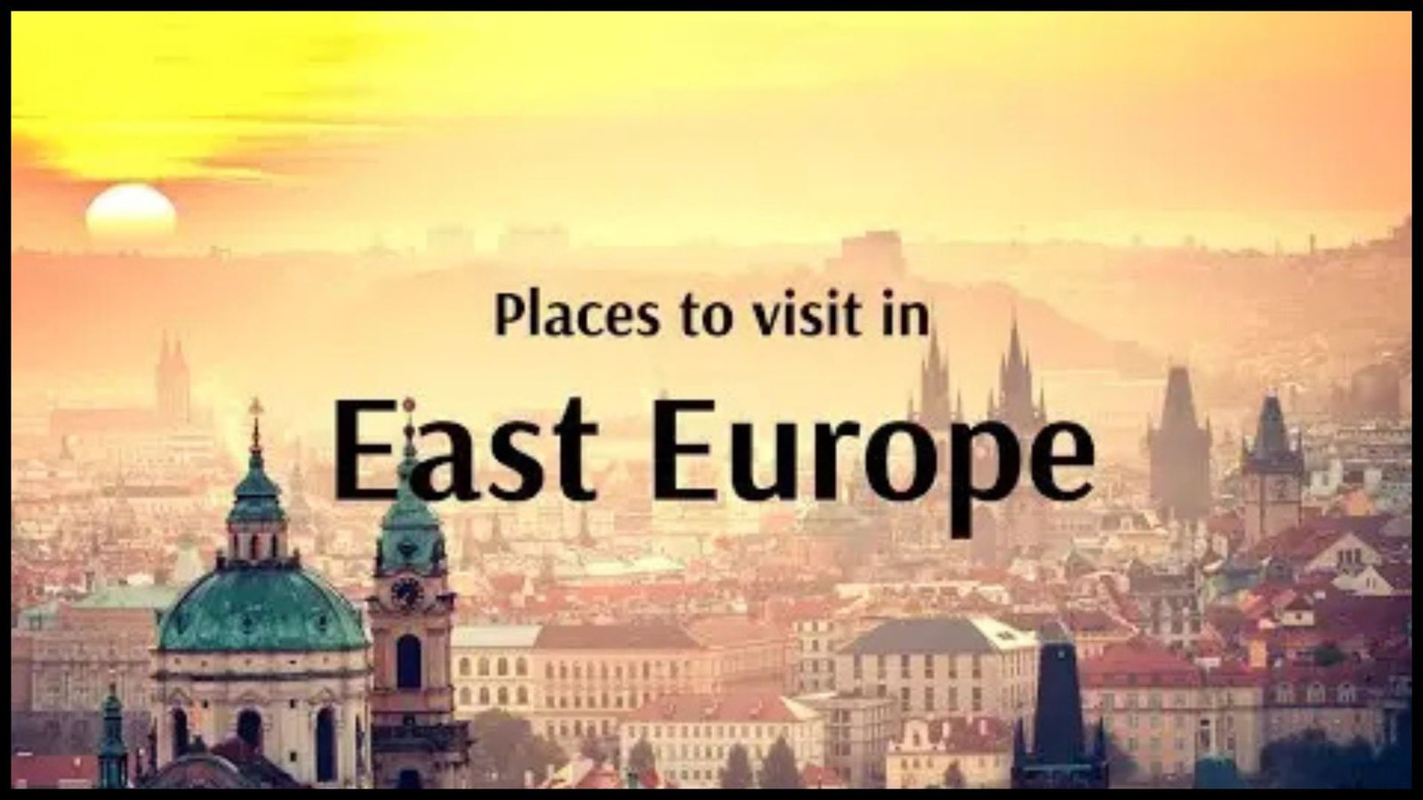 Eastern Europe Tour Packages