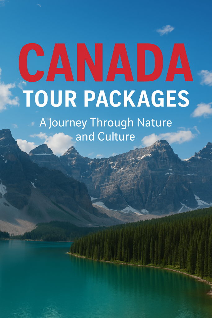 Canada tour packages