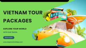 Vietnam Tour Packages